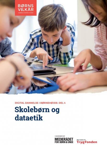 Forside fra en rapport om skolebørn og dataetik, fra Børns Vilkår