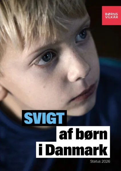 Svigt af børn i Danmark 2026